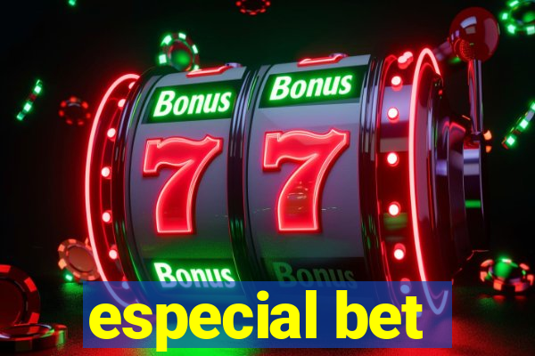 especial bet